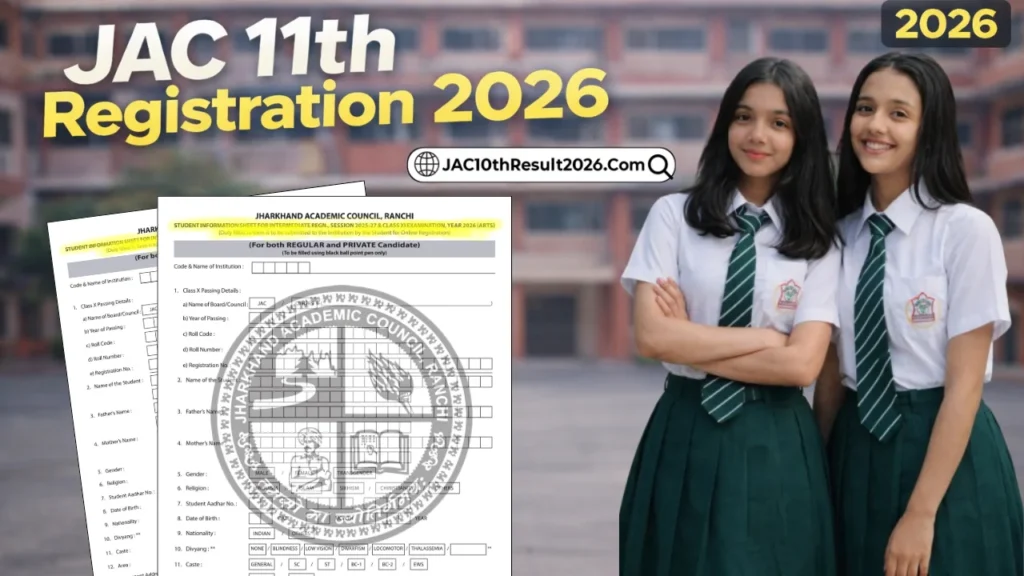JAC Class 11th Registration 2026