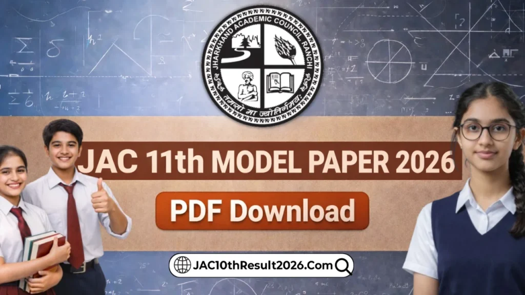 JAC 11th Model Paper 2026